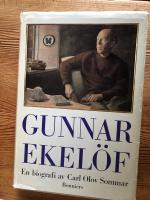Gunnar Ekel&ouml;f : en biografi