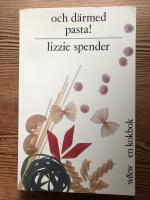 Och d&auml;rmed pasta!