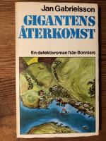 Gigantens &aring;terkomst : detektivroman