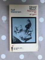 Edvard Munch. Naerbilde av et geni.