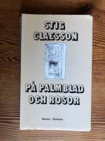 P&aring; palmblad och rosor