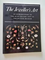 The jeweller&acute;s art : an introduction to the Hull Grundy gift to the British Museum