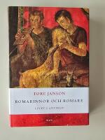 Romarinnor och romare : livet i antiken