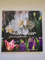 100 v&aring;rl&ouml;kar : fr&aring;n sn&ouml;droppar till allium