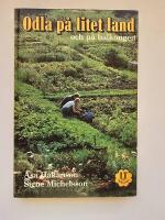 Odla p&aring; litet land och p&aring; balkongen