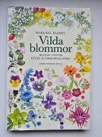 Vilda blommor : best&auml;m v&auml;xter efter blommornas f&auml;rg
