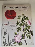 Florans konstn&auml;rer : botaniska illustrationer och illustrat&ouml;rer i Norden
