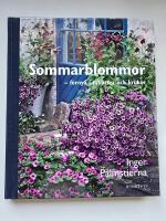 Sommarblommor - f&ouml;rnya i rabatter och krukor