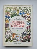 Sveriges landskapsblommor och deras historia