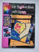 L&aring;t f&auml;rgerna fl&ouml;da med lappar