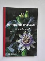 Blommande krukv&auml;xter - en snabbguide
