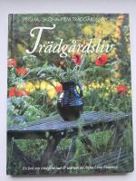 Tr&auml;dg&aring;rdsliv : en bok om tr&auml;dg&aring;rdslust & uterum