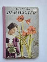 Vi och v&aring;ra rumsv&auml;xter