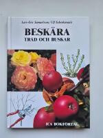 Besk&auml;ra tr&auml;d och buskar