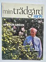 Min tr&auml;dg&aring;rd 1971