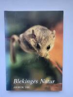 Blekinges natur - &aring;rsbok 1988