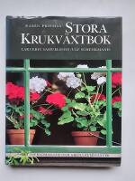 Rab&eacute;n Prismas stora krukv&auml;xtbok - [allt om blommande och gr&ouml;na rumsv&auml;xter]