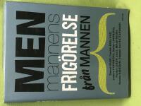 MEN mannens frig&ouml;relse fr&aring;n mannen