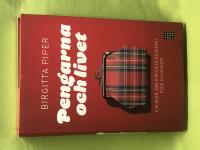 Pengarna och livet en bok om privatekonomi f&ouml;r kvinnor