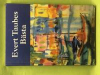 Evert Taubes b&auml;sta [Musiktryck] 