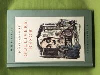 Gullivers resor av Lemuel Gulliver som f&ouml;rst var l&auml;kare, sedan kapten p&aring; &aring;tskilliga fartyg