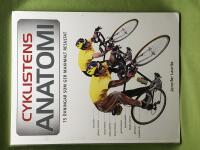 Cyklistens anatomi [75 &ouml;vningar som ger maximalt resultat]