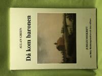 D&aring; kom baronen - Jubileumsskrift om R&aring;by R&auml;ddningsinstitut och dess stiftare