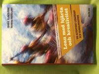 Lean med hj&auml;rta och kreativitet om autentiskt ledarskap och kommunikation