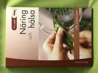 N&auml;ring och h&auml;lsa med speciella h&auml;nvisningar till vegetarisk kost