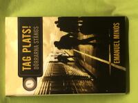 Tag plats! d&ouml;rrarna st&auml;ngs