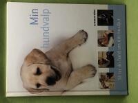 Min hundvalp s&aring; tar du hand om ditt husdjur