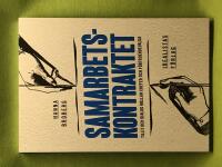 Samarbetskontraktet tillit och dialog mellan chefer och f&ouml;rtroendevalda