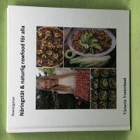 N&auml;ringst&auml;t & naturlig rawfood f&ouml;r alla 