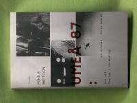 Ume&aring; 87 en kvinnas f&ouml;rsvinnande och ett Sverige i f&ouml;r&auml;ndring