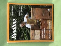 Biodling - praktiska r&aring;d f&ouml;r nyb&ouml;rjare