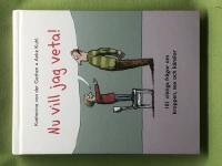 Nu vill jag veta! 101 viktiga fr&aring;gor om kroppen, sex och k&auml;nslor