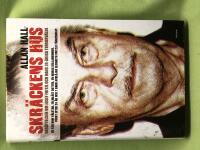 Skr&auml;ckens hus ber&auml;ttelsen om Josef Fritzl och hans 24-&aring;riga terrorv&auml;lde