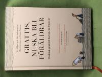 Grattis, ni ska bli f&ouml;r&auml;ldrar praktisk guide till barnets tre f&ouml;rsta &aring;r