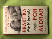 Praktika f&ouml;r blivande f&ouml;r&auml;ldrar gravidfakta och barnkunskap p&aring; vetenskaplig grund