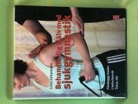 Behandla dig sj&auml;lv med sjukgymnastik f&ouml;rebygg skador, lindra besv&auml;r, tr&auml;na r&auml;tt