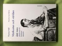 V&auml;stkusten och v&auml;rlden - &Aring;ke Hall allm&auml;nreporter, f&ouml;rfattare, debatt&ouml;r