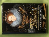 Elisabet I historien om drottningen och hennes f&ouml;rtrogna