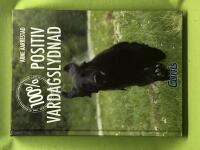 100 % positiv vardagslydnad 