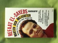 Refaat El-Sayeds memoarer: Makten och &auml;rligheten 