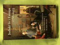Judiskt liv i Europa 1786-1933 integrationsprocess med f&ouml;rhinder