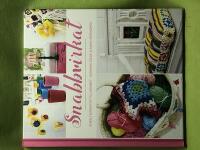 Snabbvirkat - enkelt och kreativt till hemmet