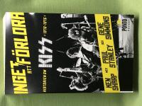 Inget att f&ouml;rlora historien om Kiss (1972-1975)