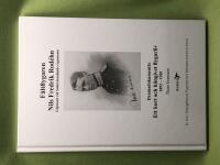 F&auml;ltflygaren Nils Fredrik Rod&eacute;hn l&ouml;jtnant vid S&ouml;dermanlands regemente : dramadokument&auml;r : ett kort och h&auml;ngivet flygarliv 1892-1920