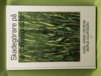 Skadeg&ouml;rare p&aring; lantbruksgr&ouml;dor 