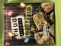 Thug Kitchen Party Grub: Eat Clean, Party Hard